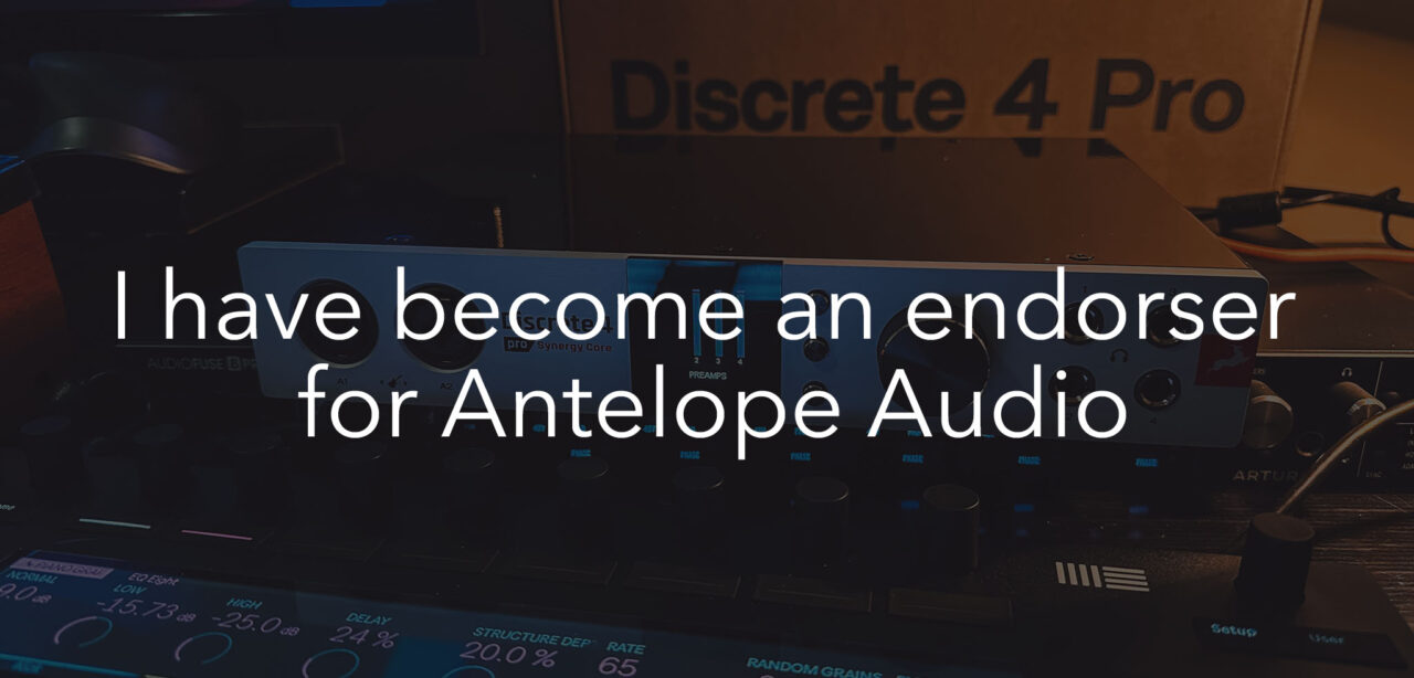 I have become an endorser for Antelope Audio